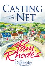 Casting the Net - The Dunbridge Chronicles