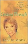 Coming Through by Pam Rhodes